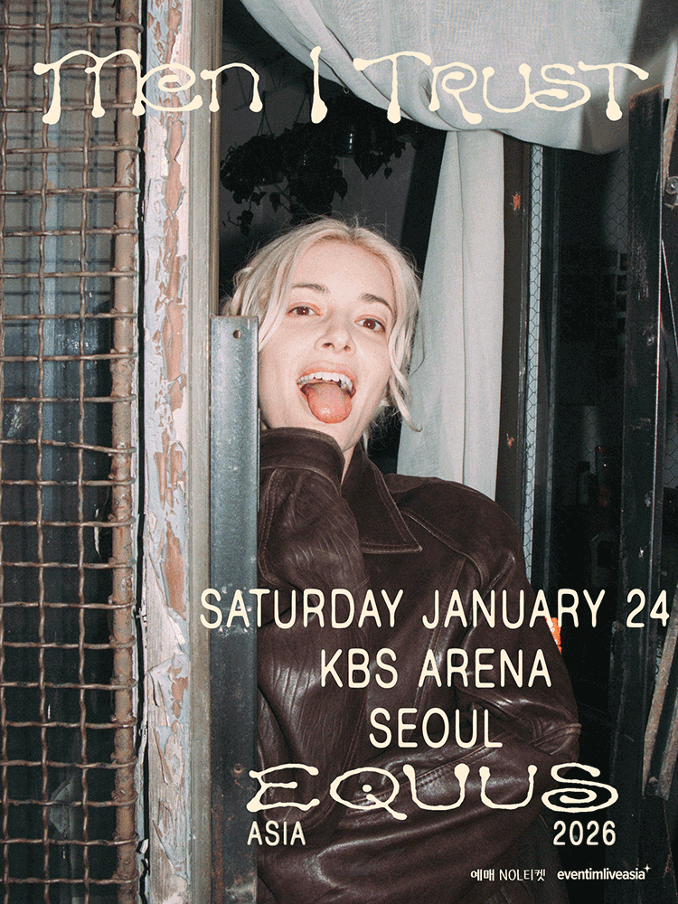 Men I Trust (멘 아이 트러스트) 내한공연