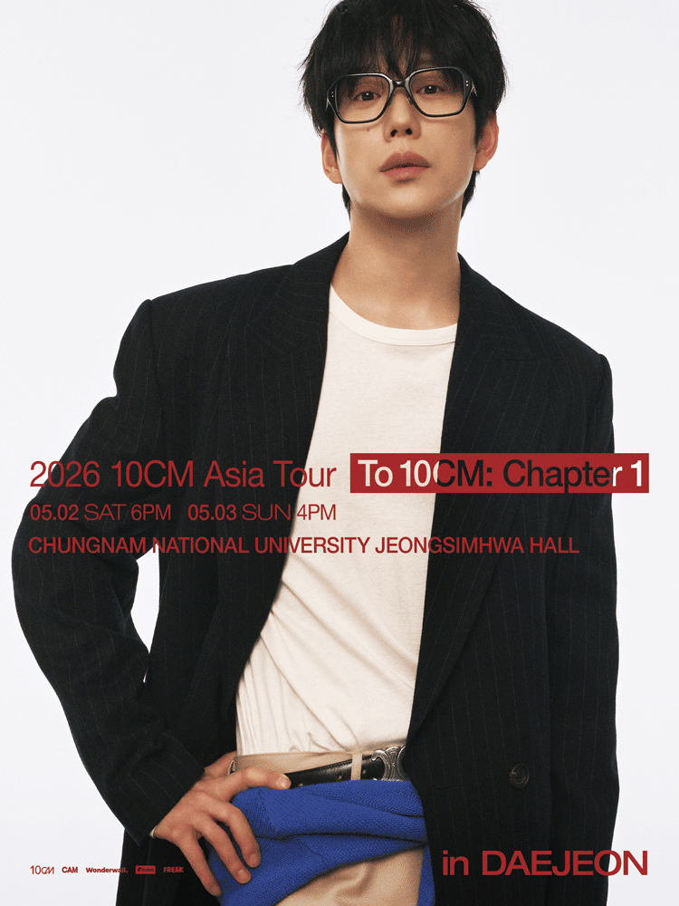 10CM Asia Tour, To 10CM: Chapter 1 [대전]