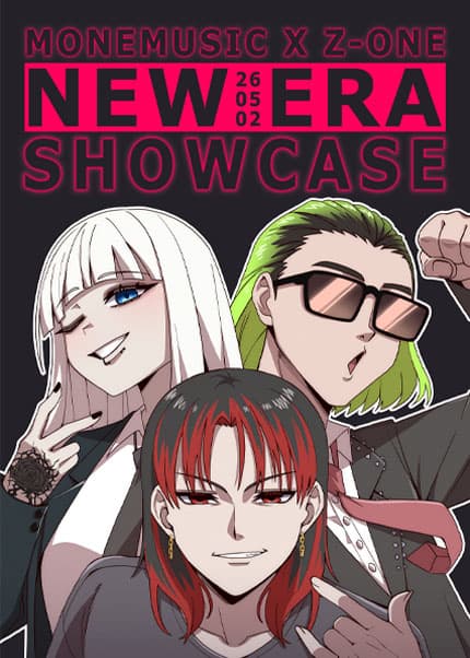MONEMUSIC X Z-ONE NEW ERA SHOWCASE