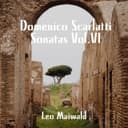 Domenico Scarlatti: Sonatas, Vol. VI