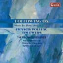 Poulenc: Sonata for Oboe and Piano, Mélancolie, Sonata for Flute and Piano - Ewers: Flautando, Chimborazo, Kite, Rainy Days and Holidays